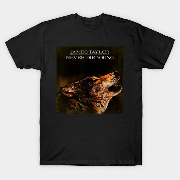 Never Die Young-Vintage Cover Album Style T-Shirt by ROJOLELE